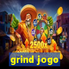 grind jogo